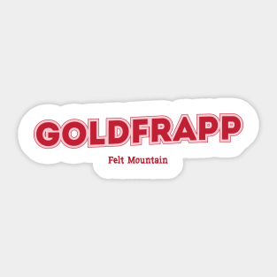 Goldfrapp Felt Mountain Sticker